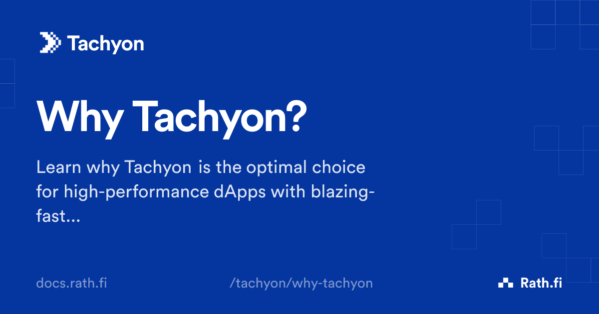 Why Tachyon? | Rath Docs